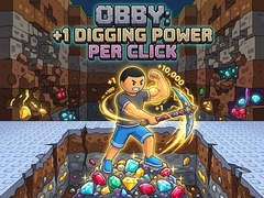 Jeu Obby: +1 Digging Power per Click