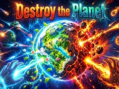 Jeu Destroy the Planet