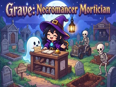 Jeu Grave: Necromancer Mortician