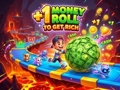 Jeu +1 Money Roll To Get Rich