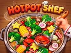 Jeu Hot Pot Chef